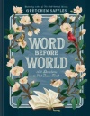 Word before World - 100 Devotions to Put Jesus First